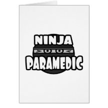 Ninja Paramedic Greeting Cards