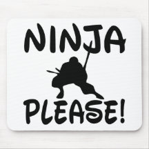 Ninja Please! Mouse Pad