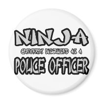 Ninja...Police Officer