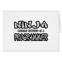 Ninja...Programmer Greeting Cards