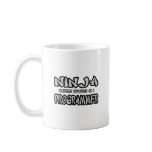 Ninja...Programmer mugs
