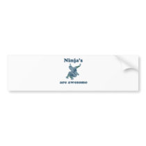 Ninjas are awesome bumper sticker