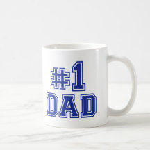 No.1 Dad Coffee Mugs