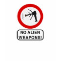 No Alien Weapons Science Fiction Extraterrestrial t-shirts