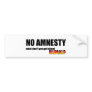 NO AMNESTY BUMPER STICKER