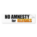 NO AMNESTY bumper stickers