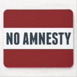 No Amnesty mousepads