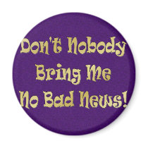 "No Bad News"