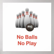 No Balls Bowling Posters