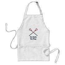 No Balls No Play Lacrosse Apron