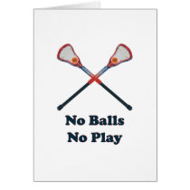 No Balls No Play Lacrosse Cards