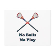 No Balls No Play Lacrosse Post Card