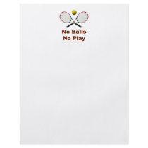 No Balls No Play Tennis