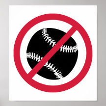 No baseball poster