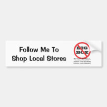No Big Box Stores! Bumper Stickers