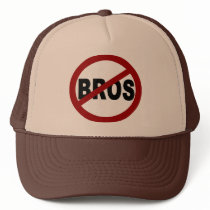 No Bros Man !