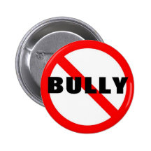 No Bully Pinback Buttons