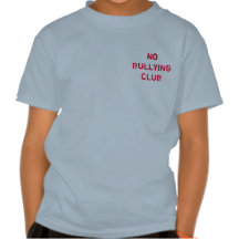 NO BULLYING CLUB T-SHIRTS