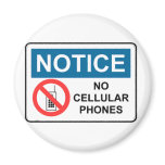 NO CELL PHONES MAGNET