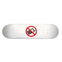 No Cell Phones Skateboard Deck