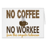 No Coffee No Workee Computer Technician cards