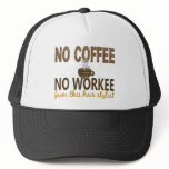 No Coffee No Workee Hair Stylist hats