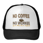 No Coffee No Workee Hair Stylist Trucker Hat