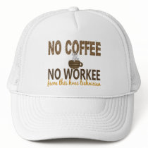 No Coffee No Workee HVAC Technician