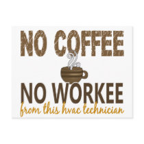 No Coffee No Workee HVAC Technician