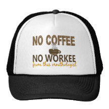 No Coffee No Workee Ornithologist Mesh Hats