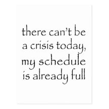 No Crisis Today Postcard