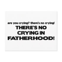 No Crying - Fatherhood Postcards