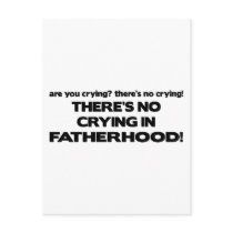 No Crying - Fatherhood Postcard