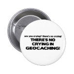 No Crying - Geocaching Pins