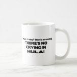 No Crying - Hula Mugs