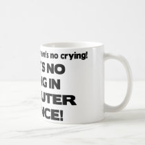 No Crying in Computer Science mugs