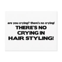 No Crying in Hair Styling