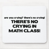 No Crying in Math Class