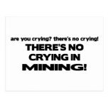 No Crying in Mining Postcard