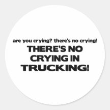 No Crying in Trucking Sticker