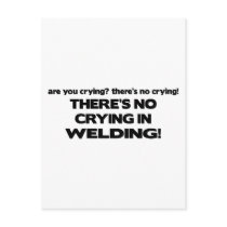 No Crying in Welding