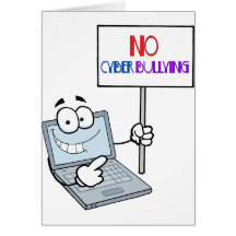 No Cyber Bullying Computer Greeting Cards