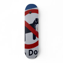 No Dogs Allowed Skate Boards