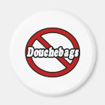 No Douchebags Fridge Magnet