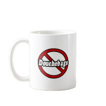 No Douchebags Coffee Mugs