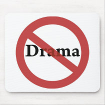 No Drama Allowed!