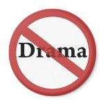 No Drama Allowed!