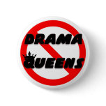 No Drama Queens Buttons