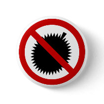 NO Durian ⚠ Thai Language Script Sign ⚠ Buttons