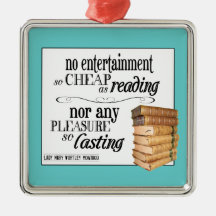 No Entertainment so Cheap as Reading Christmas Tree Ornaments